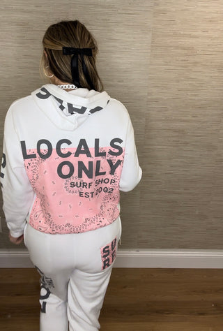 Locals Only Hoodie