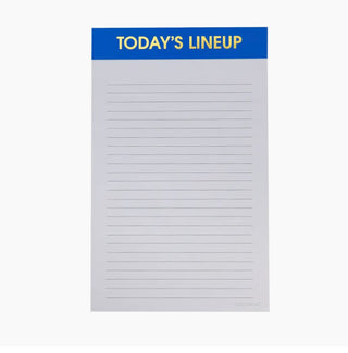 Today’s Lineup Notepad